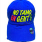 No Tamo En Gent$